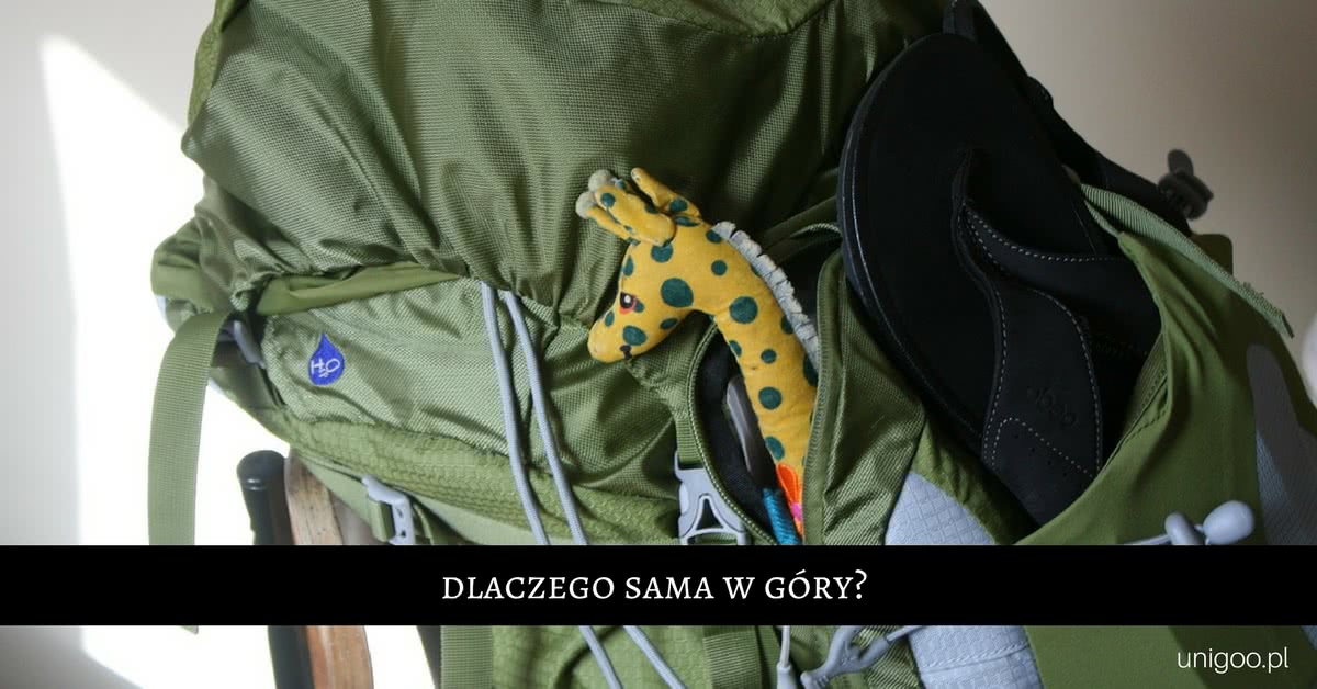 dlaczego sama w góry