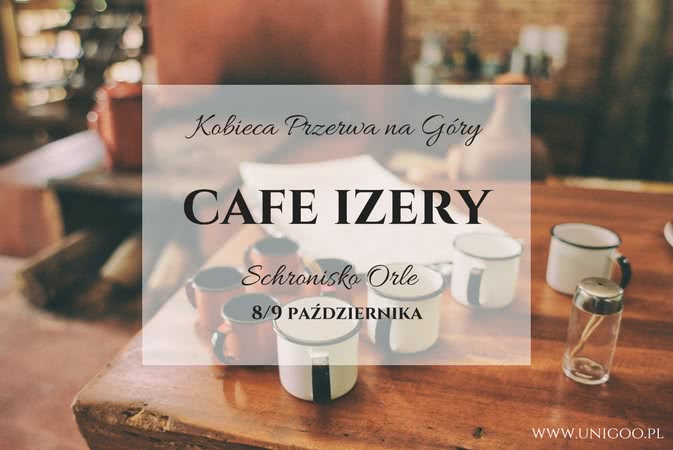 Cafe Izery, 8/9 października