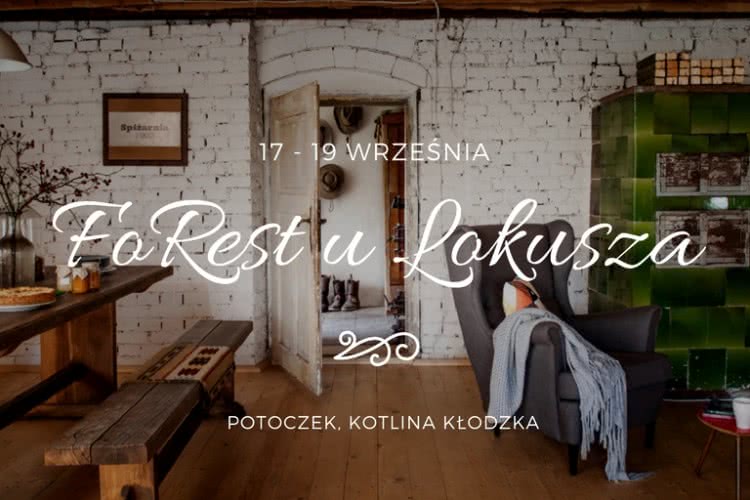 FoRest u Lokusza, 17-19 września