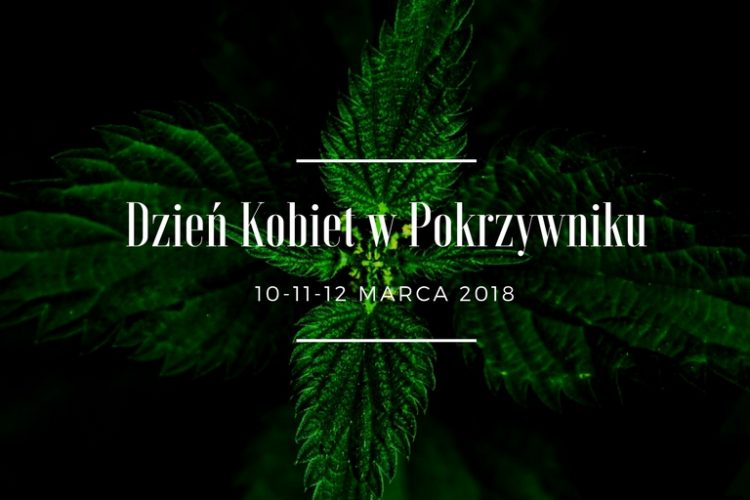 Dzień Kobiet w Pokrzywniku, 10-12 marca 2018r.